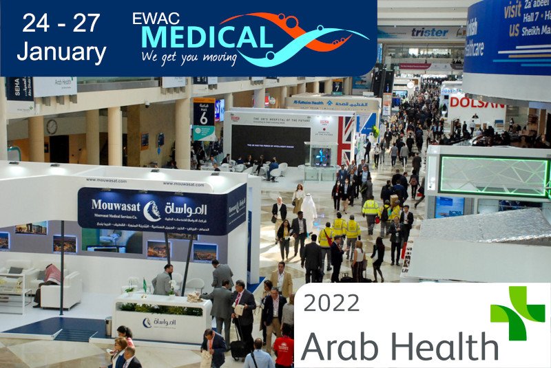 Pleased to meet you on Arab Health 2022! EWAC Medical